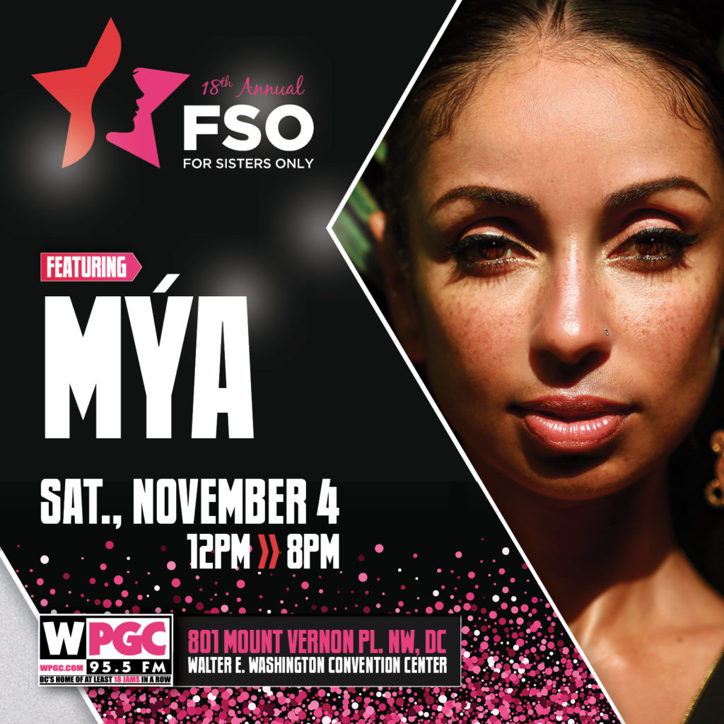 Mya live at For Sisters Only! (Washington, DC) Mýa